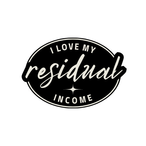 I Love My Residual Income Vinyl Sticker