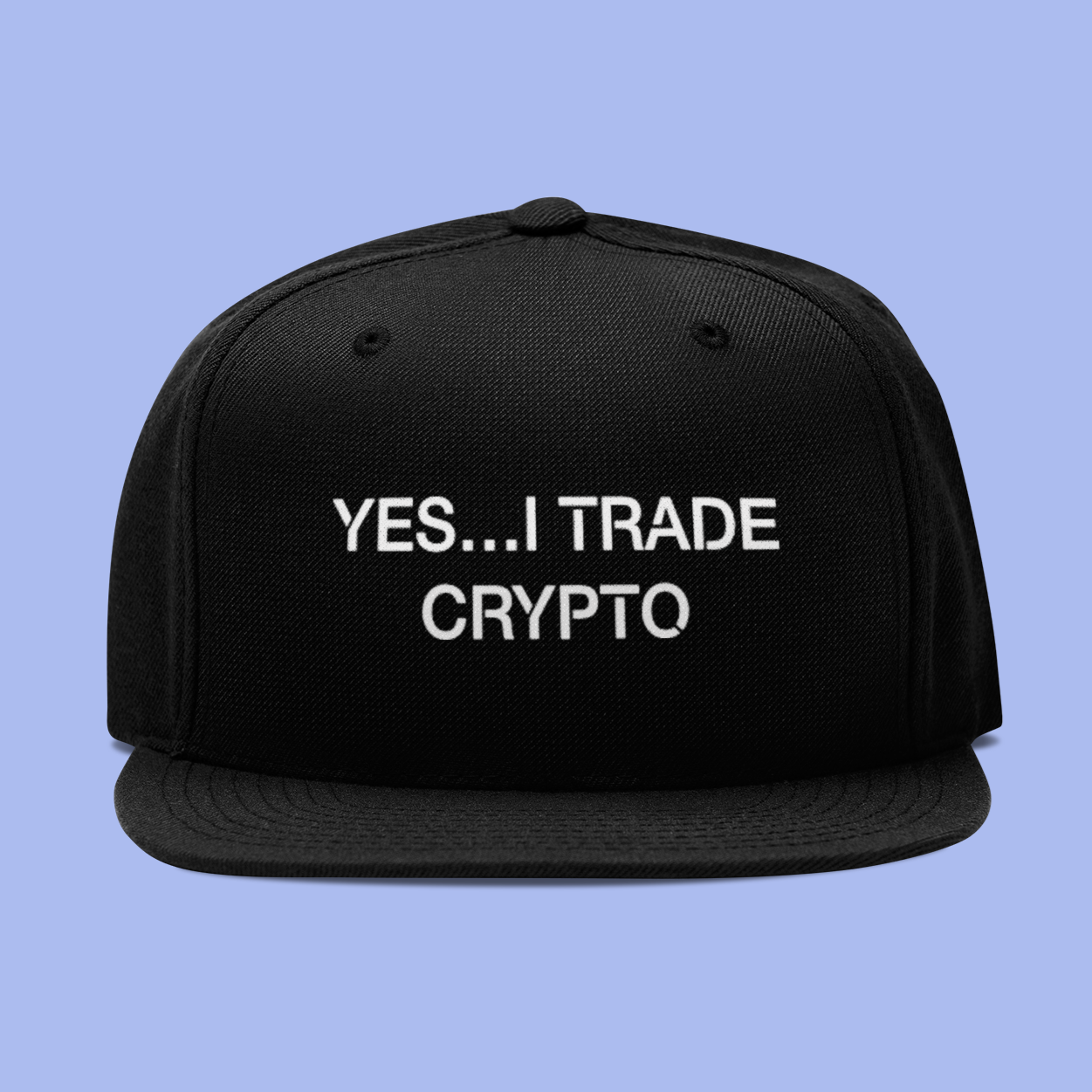 Yes... I Trade Crypto Snapback Embroidered Hat